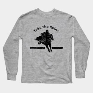 Take the Reins Long Sleeve T-Shirt